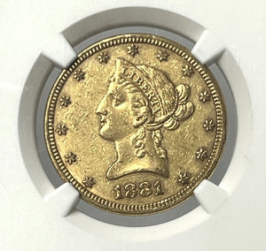 1881-O $10 Liberty Gold Eagle NGC AU55 NEW ORLEANS MINT NEW LISTING