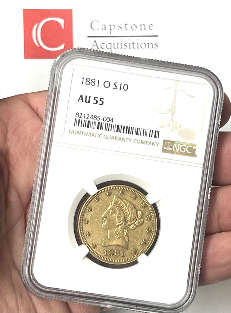 1881-O $10 Liberty Gold Eagle NGC AU55 NEW ORLEANS MINT NEW LISTING