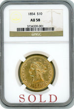1854-P $10 NGC AU 58