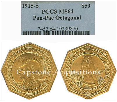 1915 S $50 PCGS MS 64 Pan-Pac